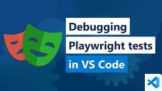 Debugging Playwright tests in VS Code