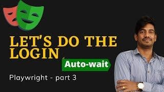 First Script - Auto Waits | Playwright - Part 3