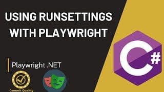 Playwright C# - Using RunSettings