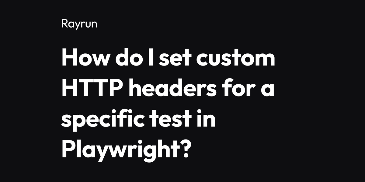 How do I set custom HTTP headers for a specific test in Playwright?
