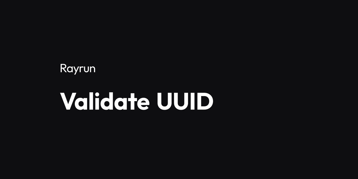 Validate UUID